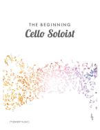 The Beginning Cello Soloist 