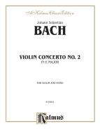 Violin Concerto No. 2 in E Major (Violin) 
