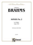 Sonata in A Major, Op. 100 (Violin) 