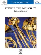 Kitsune: The Fox Spirits 