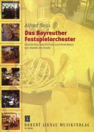 Das Bayreuther Festspielorchester mit zahlreichen, z.T. farbigen Abb. 