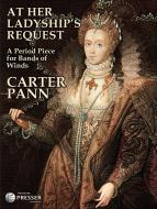 At Her Ladyship's Request 