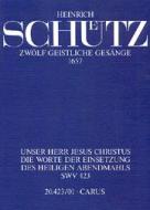 Unser Herr Jesus Christus SWV423 Download