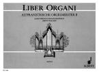 Early French Organ Masters Vol. 2 