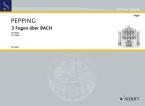 3 Fugues Over Bach 
