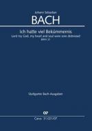 Ich hatte viel Bekümmernis (1. Fassung) 