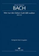 Wer nur den lieben Gott lässt walten 