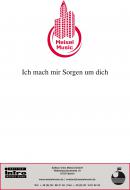 Ich mach' mir Sorgen um dich 