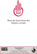 Wenn die Sonne hinter den Dächern versinkt 
