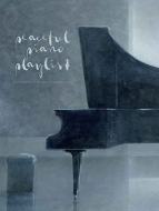 Peaceful Piano Playlist 