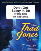 Don't Get Sassy (in Bb) 