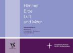 Himmel, Erde, Luft und Meer 