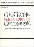 Calvisius: Geistliche Chormusik 