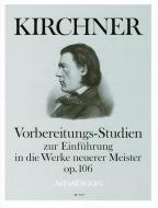 Preparatory Studies as an Introduction to the Works of Modern Masters op. 106 
