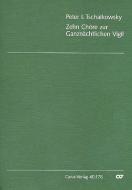 Zehn Chöre zur Ganznächtlichen Vigil 
