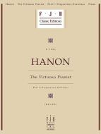 Hanon: The Virtuoso Pianist, Part I - Preparatory Exercises 