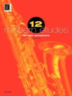 12 Modern Etudes For Solo Saxophone 