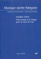 Huit motets à la Vierge pour le mais de mai 