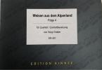 Weisen aus dem Alpenland 4 