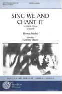 Sing We and Chant It 