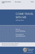 Come, Travel with Me 