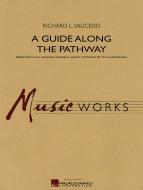A Guide Along the Pathway Standard