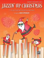 Jazzin' Up Christmas, Book 2 