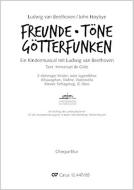 Freunde, Töne, Götterfunken 