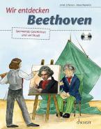 Wir entdecken Beethoven 