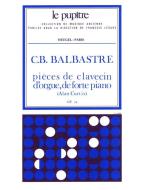 Pieces De Clavecin D Orgue et De Forte Piano 