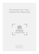 Cenomania Vol.1, Nr.1 Fanfare Nr.2 Marcietta 