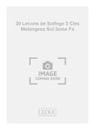 20 Lecons de Solfege à 3 Cles Melangees 