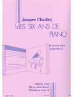 Mes 6 Ans de Piano 