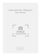 Boite A Musique Nr. 2 