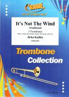 It's Not The Wind Download