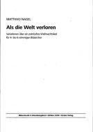 Als die Welt verloren 