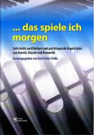 Das spiele ich morgen Jubiläumsband 10 