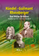 Händel / Guilmant / Rheinberger - Partitur - Hohe Stimmen in C 