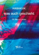 Was auch geschieht - Liederheft 