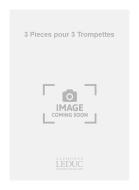 3 Pieces pour 3 Trompettes 