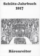Schütz-Jahrbuch 2017, 39. Jahrgang 