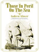 Those In Peril On The Sea 