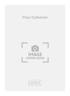 Pour Catherine 