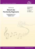 Marsch des Perchorsky Regiments 