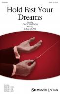 Hold Fast Your Dreams Standard