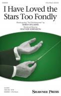 I Have Loved the Stars Too Fondly Standard