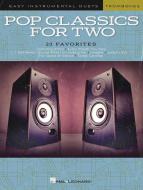 Pop Classics for 2 Trombones 