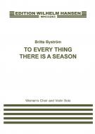To Every Thing There Is A Season 
