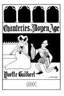 Chanteries Du Moyen Age Vol. 1 