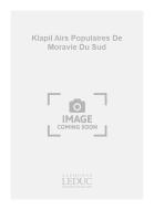 Airs Populaires de Moravie du Sud 